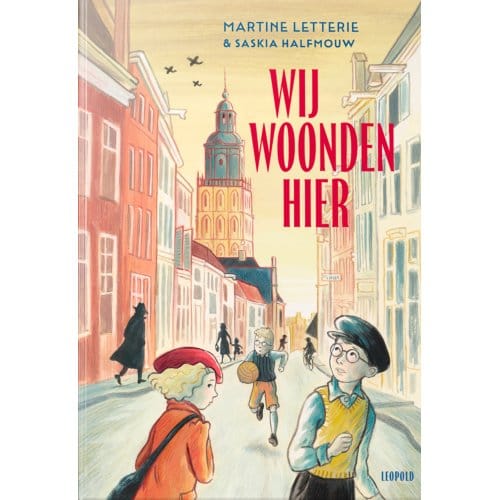 Wij Woonden Hier - Martine Letterie