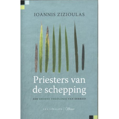 Priesters Van De Schepping - Ioannis Zizioulas