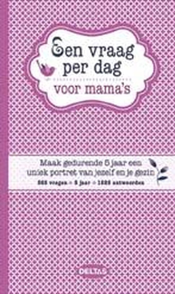 Een vraag per dag voor mama's