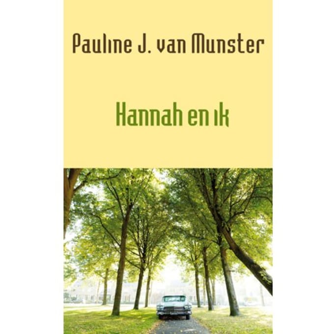 Hannah En Ik - Pauline J. van Munster