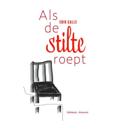 Als De Stilte Roept - Erik Galle