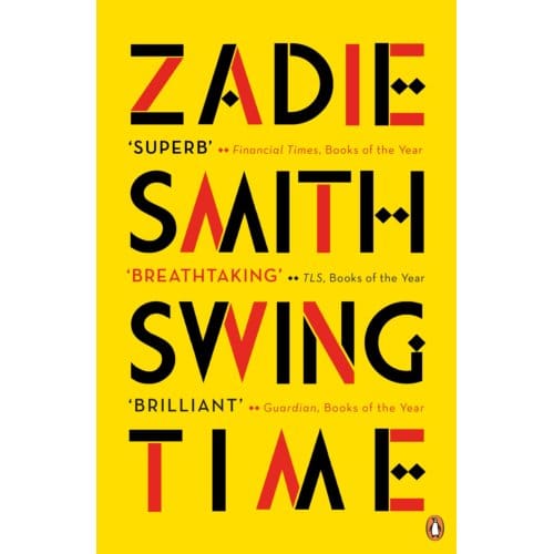 Swing Time - Zadie Smith