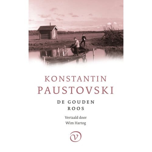 De Gouden Roos - Konstantin Paustovski