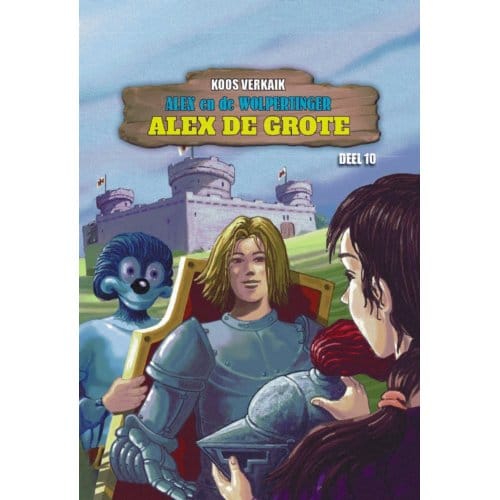 Alex De Grote - Alex En De Wolpertinger - Koos Verkaik