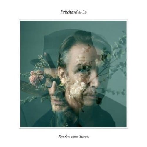 Bill Pritchard & Frédéric Lo - Rendez-vous Streets (CD)