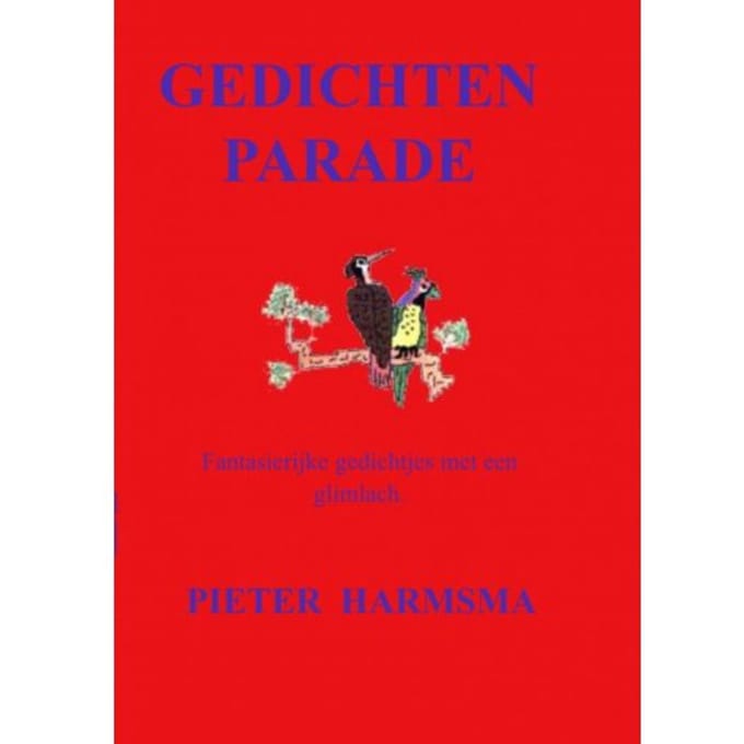 Gedichtenparade - Pieter Harmsma
