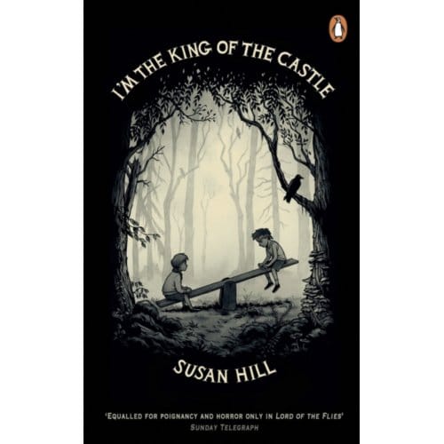 I'm The King Of The Castle - Penguin Essentials - Susan Hill