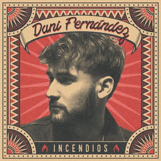 Dani Fernandez - Incendios (LP)