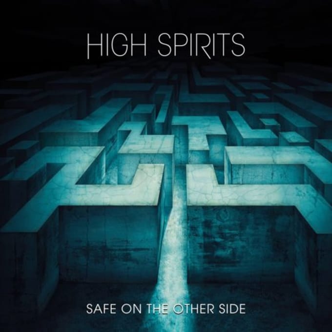 Safe On The Other Side - High Spirits