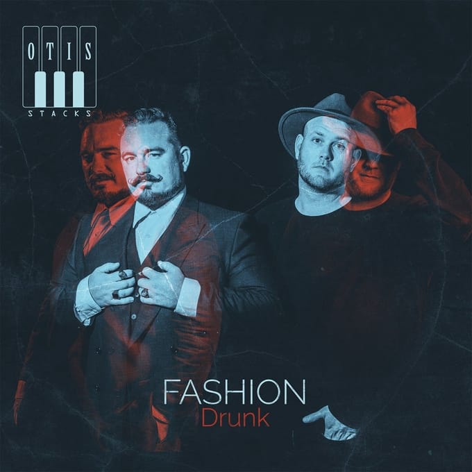 Otis Stacks - Fashion Drunk (LP)