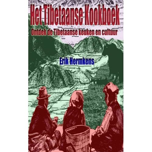 Het Tibetaanse Kookboek - Erik Hermkens