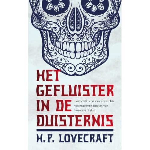 Het Gefluister In De Duisternis - H.P. Lovecraft