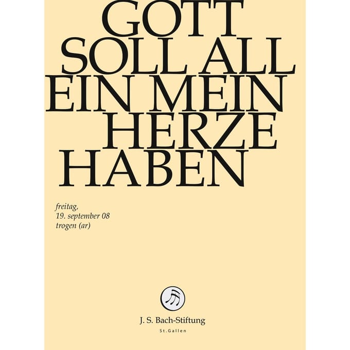 Chor & Orchester Der J.S. Bach-Stiftung, Rudolf Lutz - J.S. Bach: Gott Soll Allein Mein Herze H (DVD)