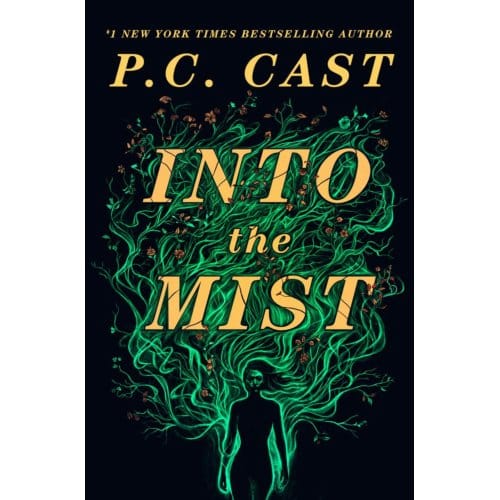 Into The Mist - P.C. Cast