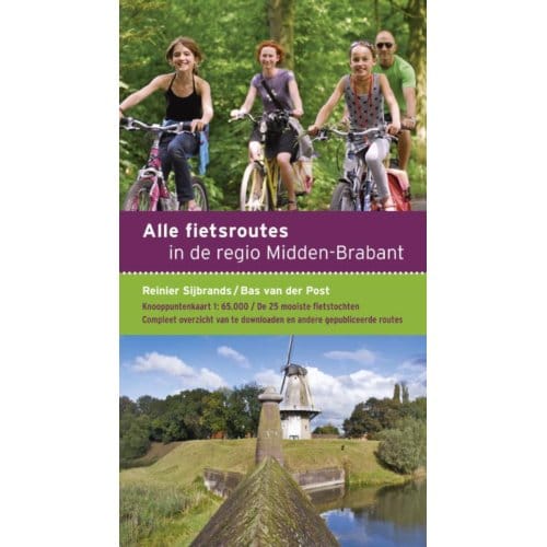 Alle Fietsroutes In De Regio Hart Van Brabant - Bas van der Post
