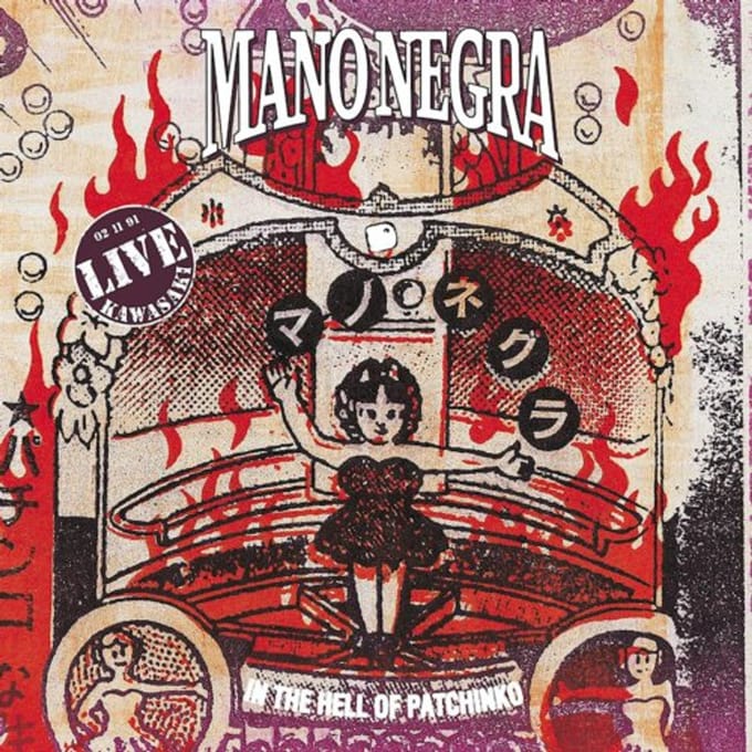 In The Hell Of Patchinko - Mano Negra
