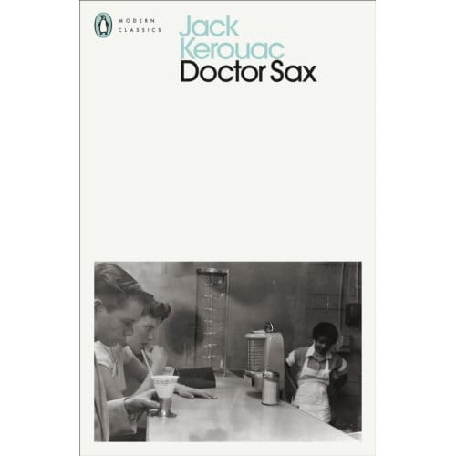 Doctor Sax - Penguin Modern Classics - Jack Kerouac