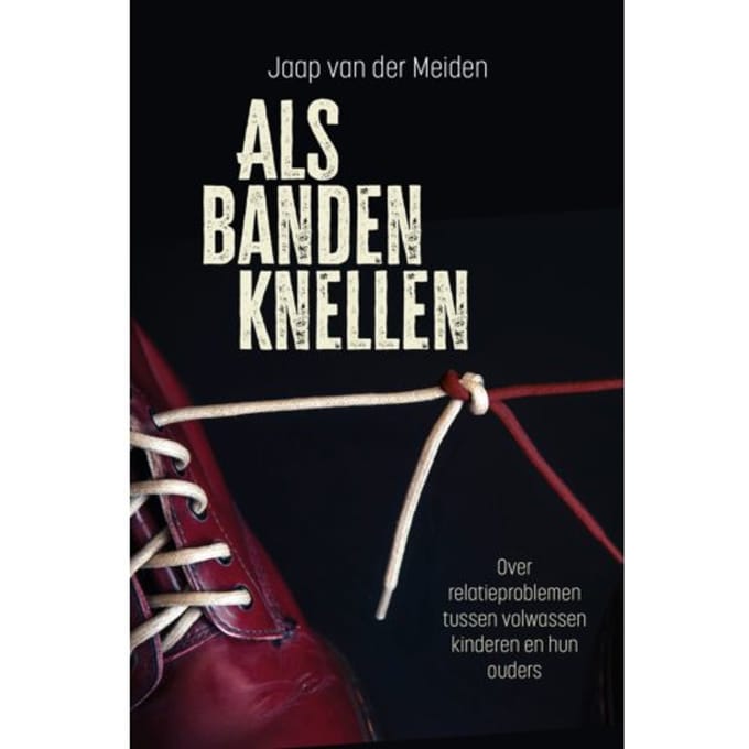 Als Banden Knellen - Jaap van der Meiden