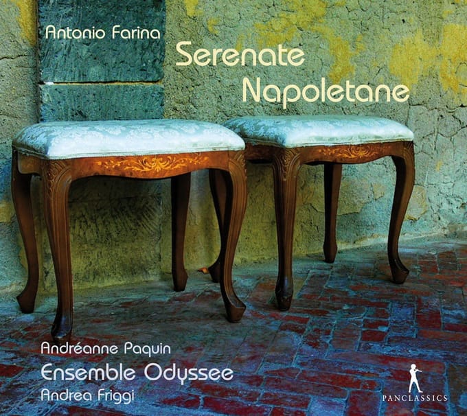 Andréanne Brisson Paquin, Andrea Friggi, Ensemble Odyssée - Serenate Napoletane (CD)