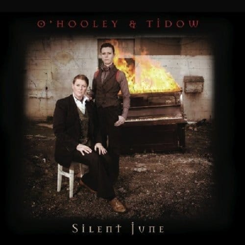 Silent June - O'hooley & Tidow