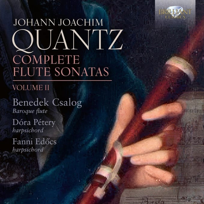 Benedek Csalog, Dóra Pétery & Fanni Edocs - Quantz: Complete Flute Sonatas, Volume II (2 CD)
