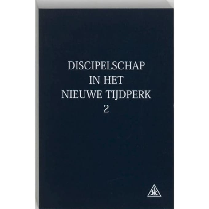 Discipelschap In Het Nieuwe Tijdperk / 2 - A.A. Bailey