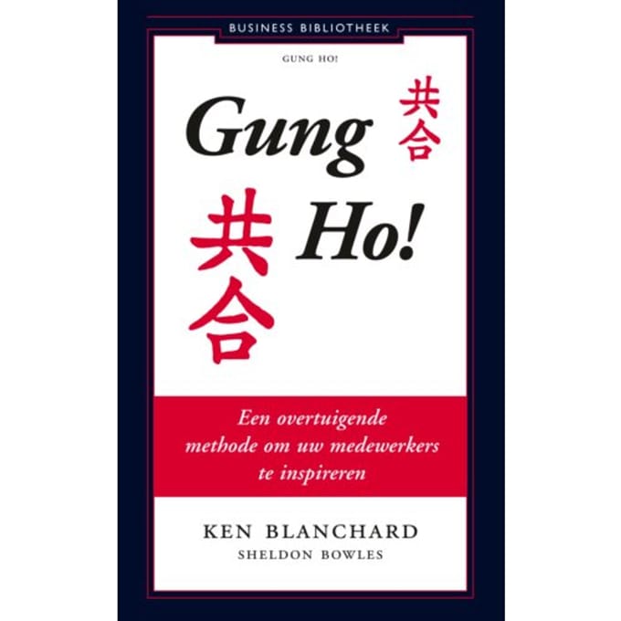 Gung Ho! - Ken Blanchard