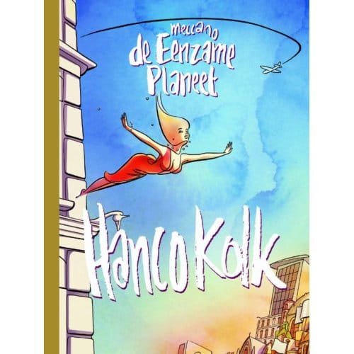 De Eenzame Planeet - Meccano - Hanco Kolk