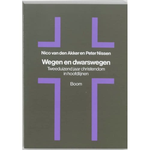 Wegen En Dwarswegen - N. van den Akker