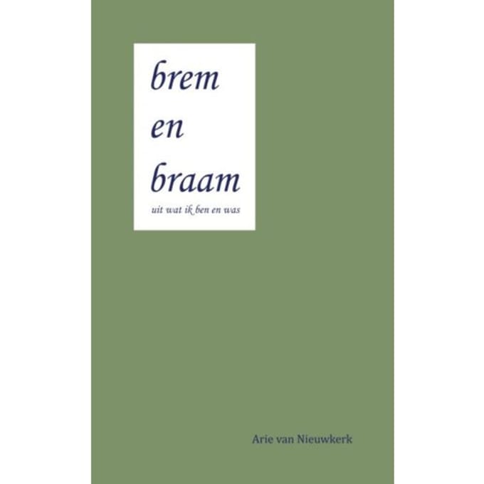 Brem En Braam - Arie Van Nieuwkerk
