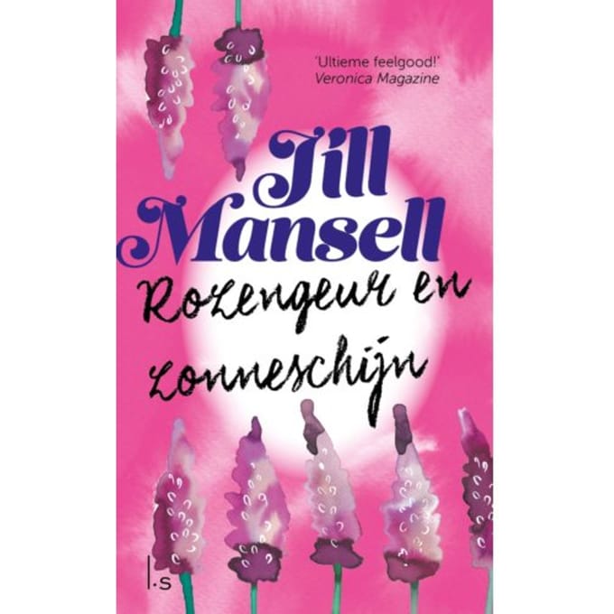 Rozengeur En Zonneschijn - Jill Mansell