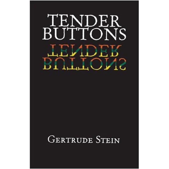 Tender Buttons - Dover Literature: Poetry - Gertrude Stein