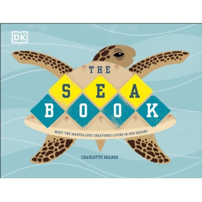 The Sea Book - Conservation For Kids - Charlotte Milner