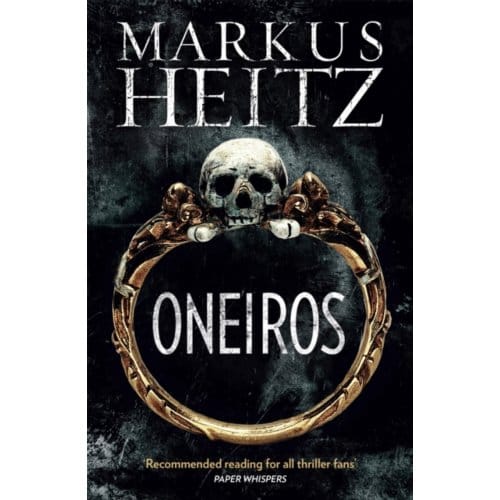 Oneiros - Markus Heitz