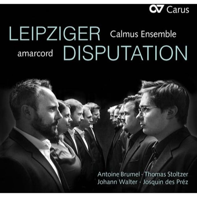 Calmus Ensemble, Amarcord - Leipziger Disputation (CD)
