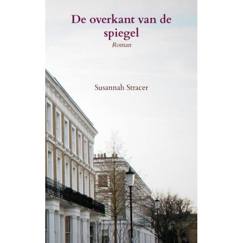 De Overkant Van De Spiegel - Susannah Stracer