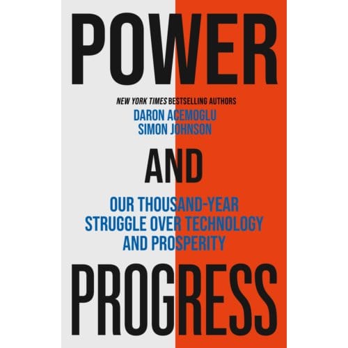 Power And Progress - Simon Johnson