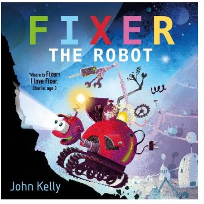 Fixer The Robot - John Kelly