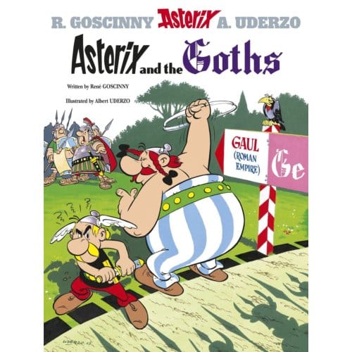 Asterix: Asterix And The Goths - Asterix - Rene Goscinny