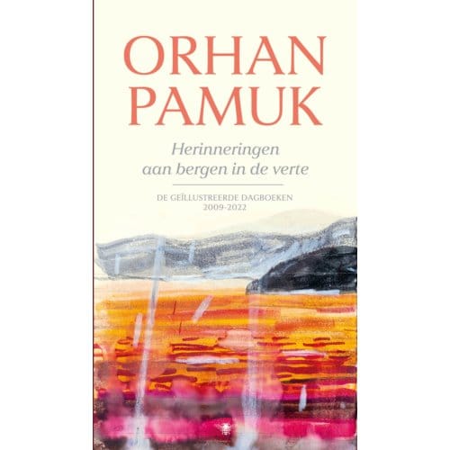 Verre Bergen En Herinneringen - Orhan Pamuk