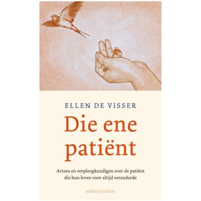 Die Ene Patiënt - Ellen de Visser