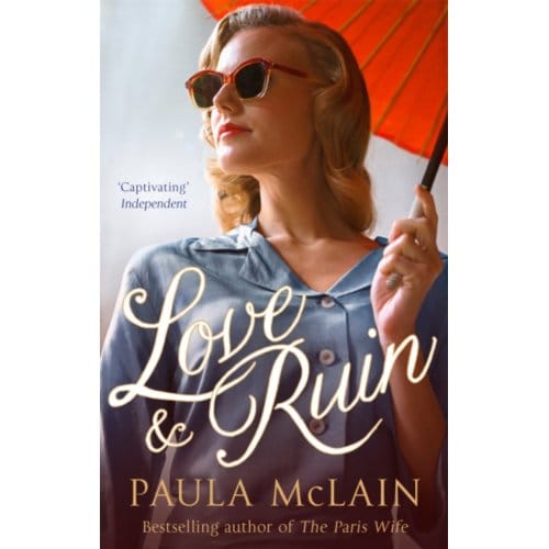 Love And Ruin - Paula McLain
