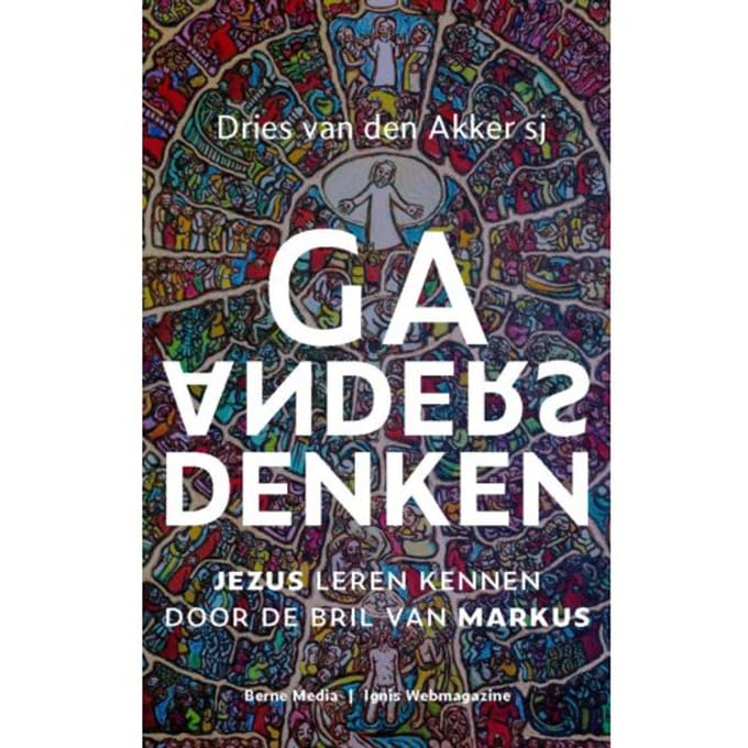 Ga Anders Denken - Dries van den Akker
