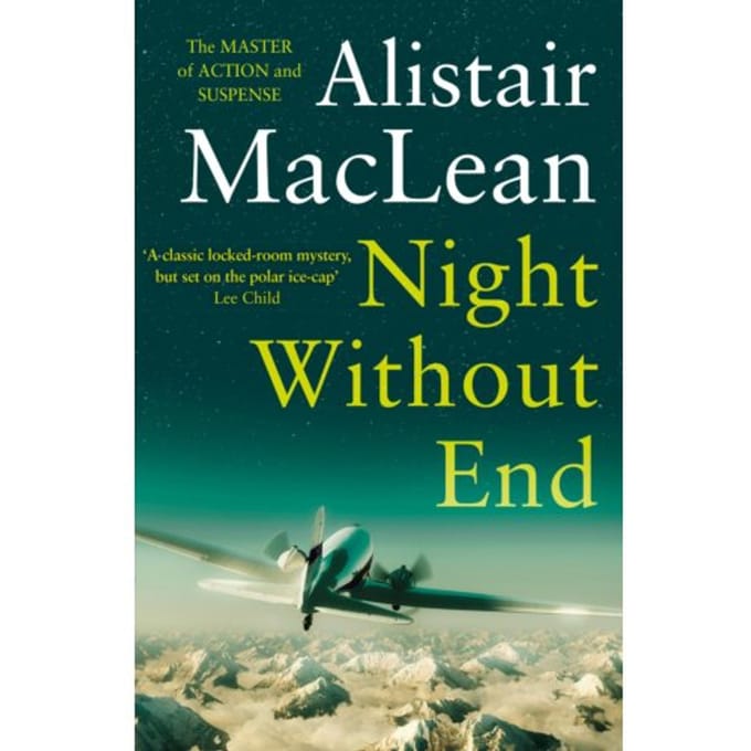 Night Without End - Alistair MacLean