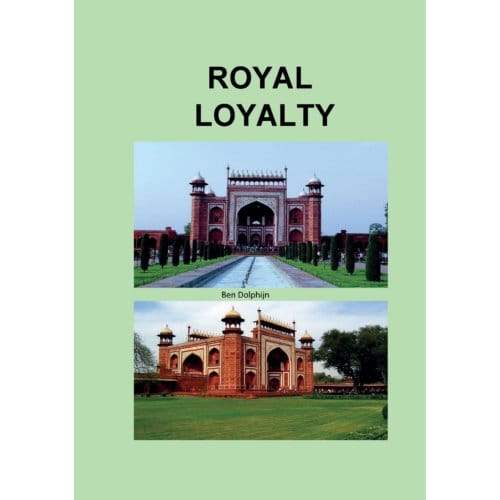 Royal Loyalty - Ben Dolphijn