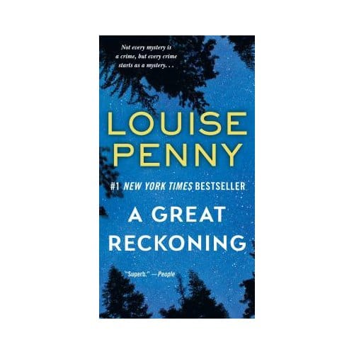 Great Reckoning - LOUISE PENNY