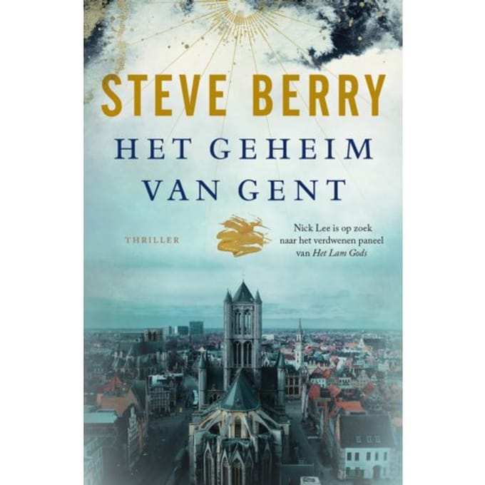 Het Geheim Van Gent - Steve Berry