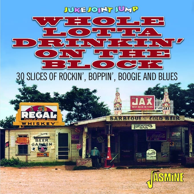 Various Artists - Juke Joint Jump. Whole Lotta Drinkin' On The Block (CD)