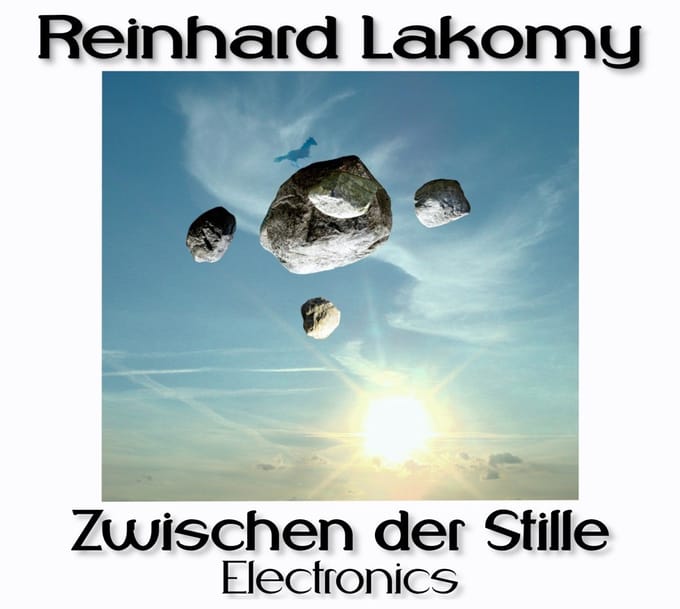 Reinhard Lakomy - Zwischen Der Stille - Electronics (CD)
