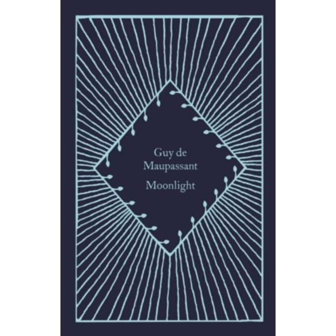 Moonlight - Little Clothbound Classics - Guy de Maupassant